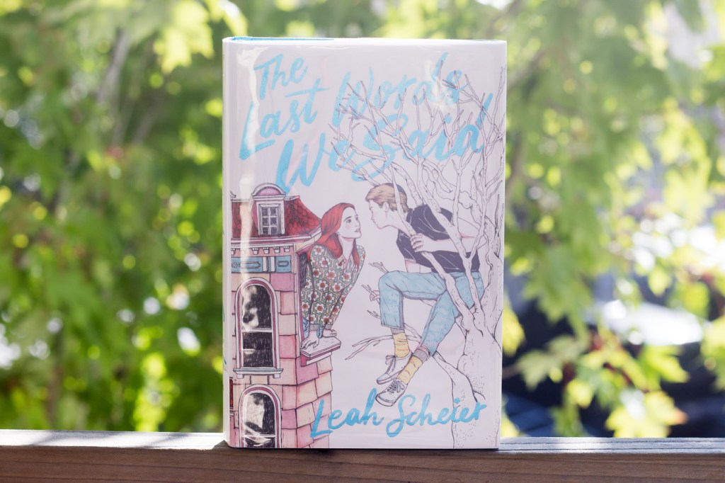 The Last Words We Said:&nbsp;Reflection